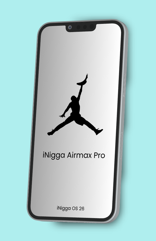 iNigga Airmax Pro